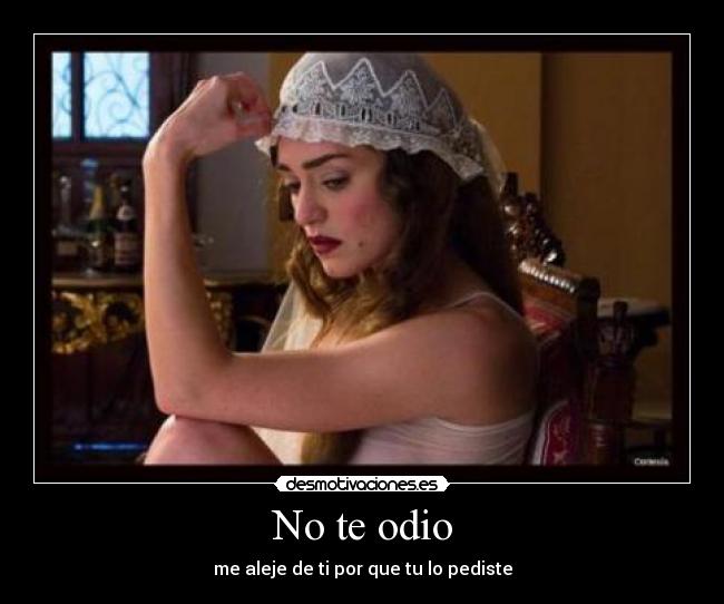No te odio - 