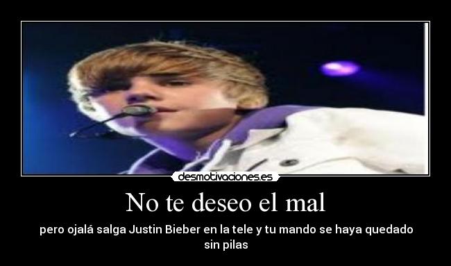 No te deseo el mal -