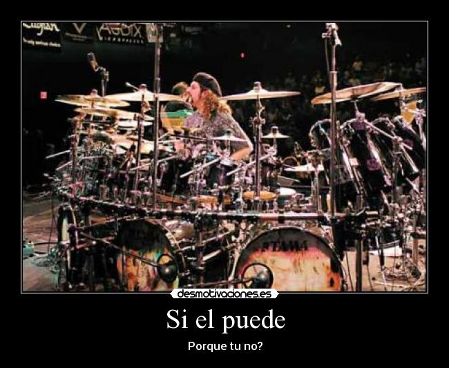 Si el puede - Porque tu no?