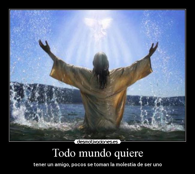 Todo mundo quiere -