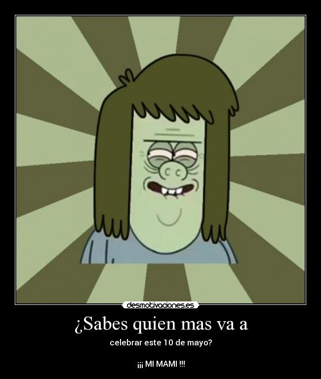 carteles mami desmotivaciones