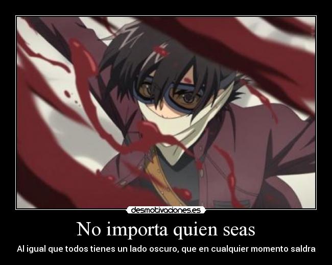 No importa quien seas - 