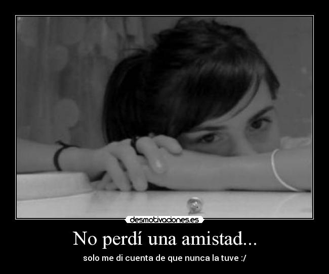 carteles amistad ofe desmotivaciones