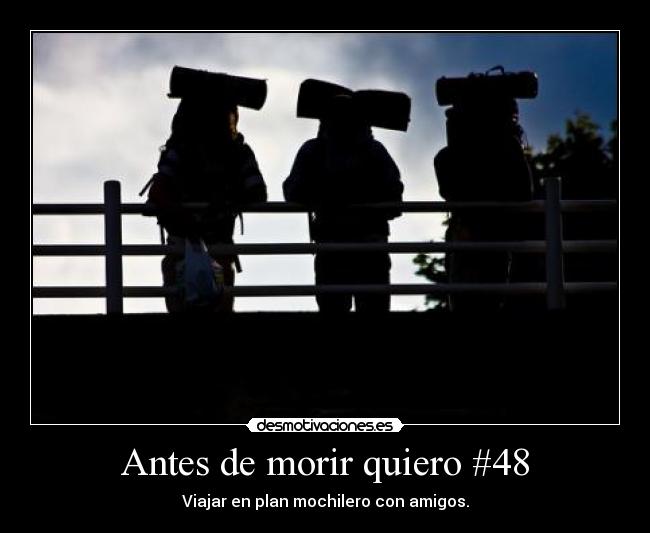 Antes de morir quiero #48 - 