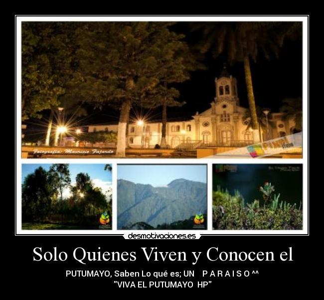 Solo Quienes Viven y Conocen el - 
