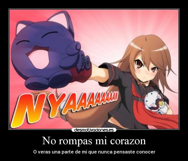 No rompas mi corazon -