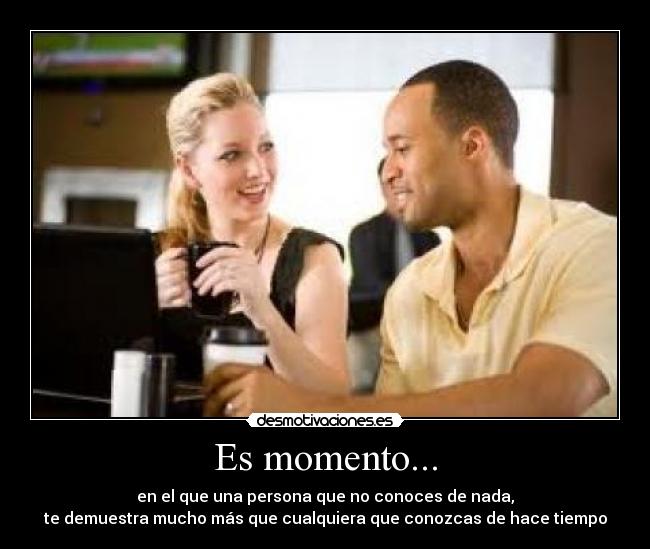 Es momento... - 