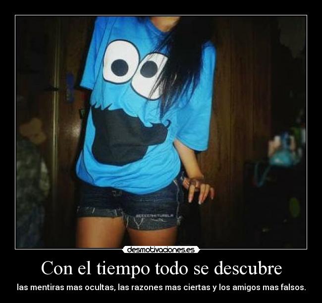 Con el tiempo todo se descubre -