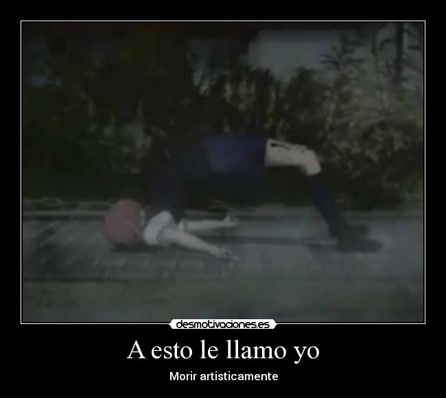 A esto le llamo yo - 