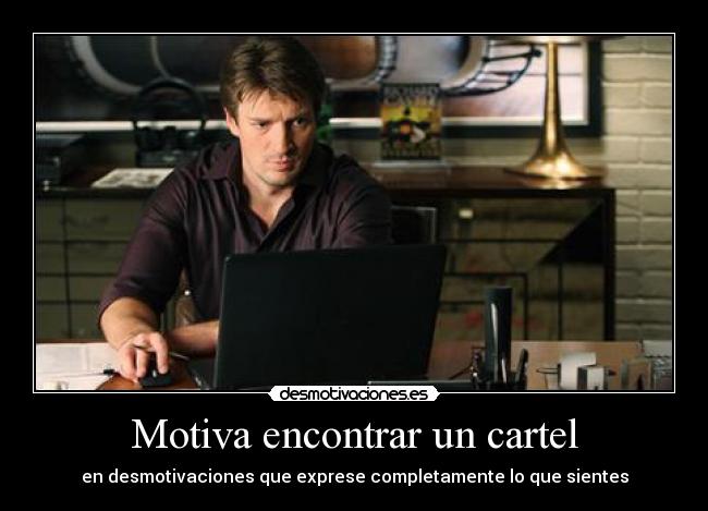 Motiva encontrar un cartel -