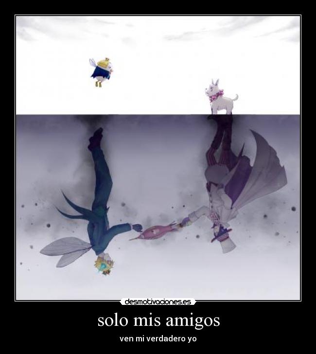 solo mis amigos -