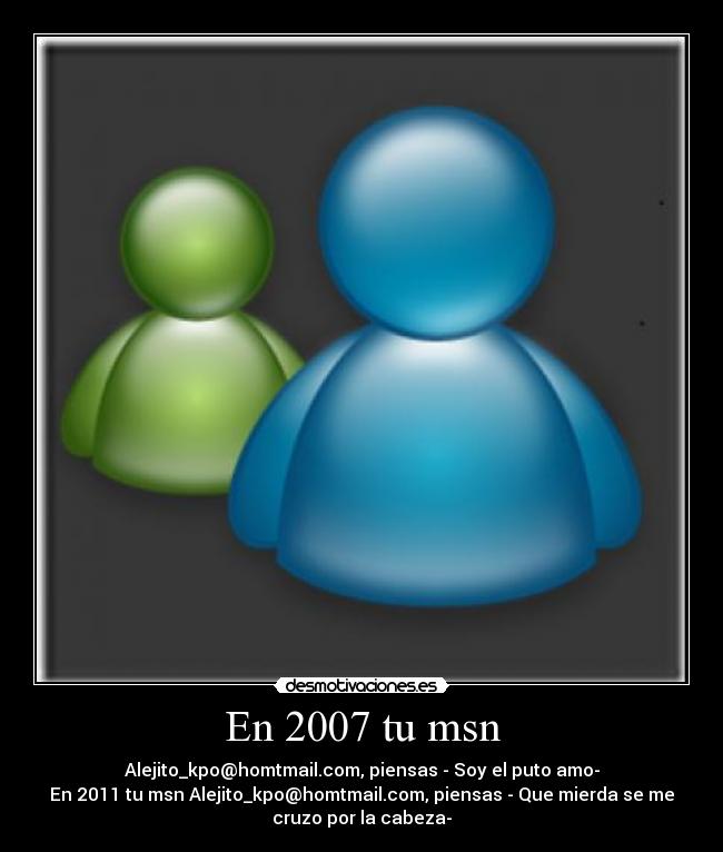 En 2007 tu msn - 