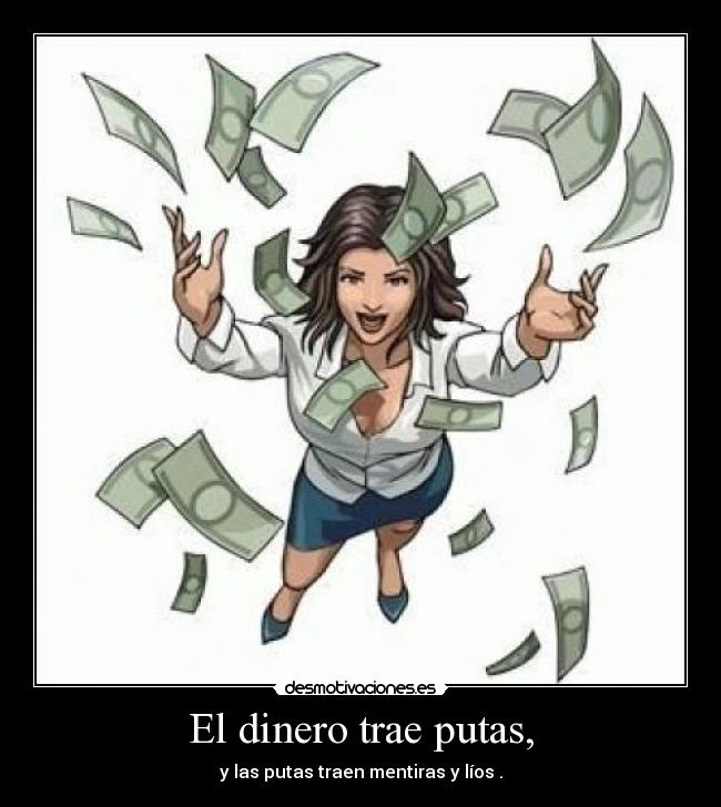 carteles dinero dinero desmotivaciones