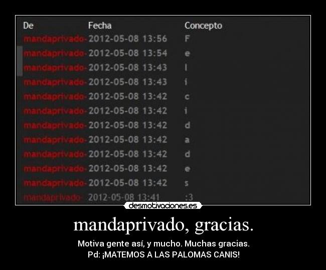 mandaprivado, gracias. -