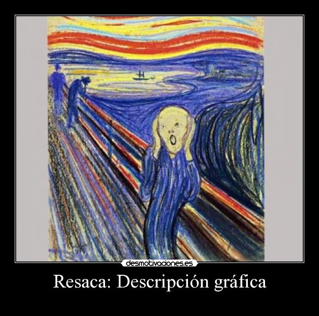 Resaca: Descripción gráfica -