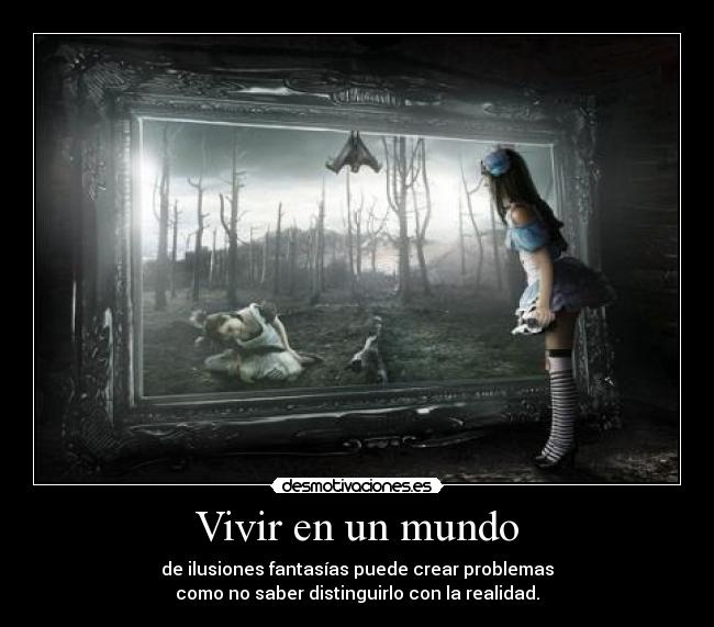 Vivir en un mundo -