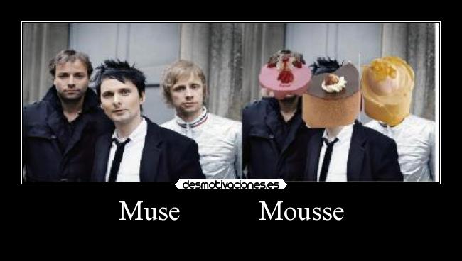Muse Mousse -
