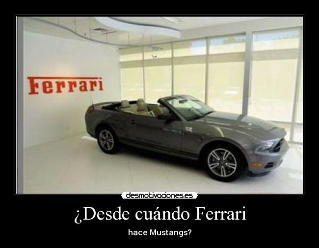 ¿Desde cuándo Ferrari -