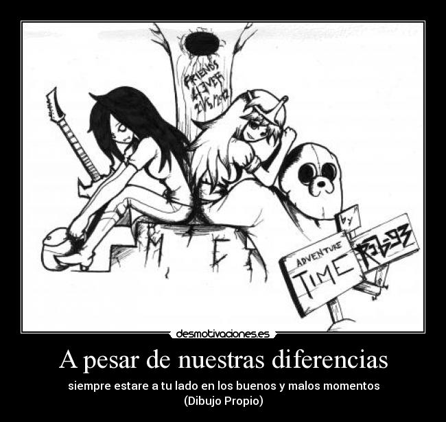 A pesar de nuestras diferencias -