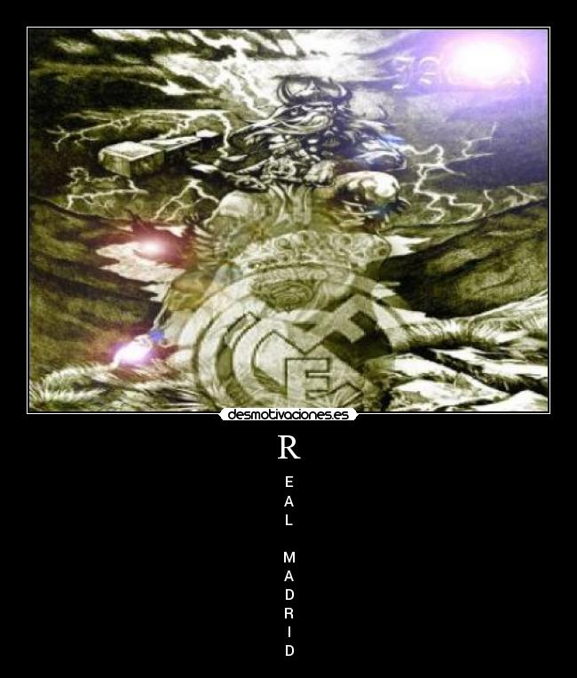 R - E
A
L
M
A
D
R
I
D