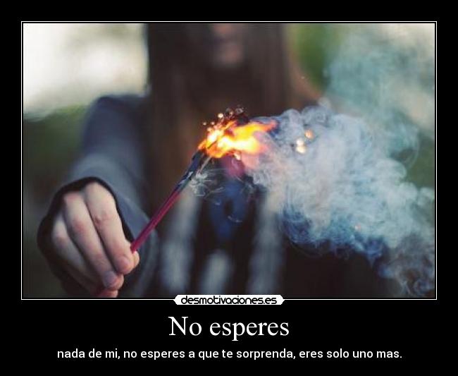 No esperes - 