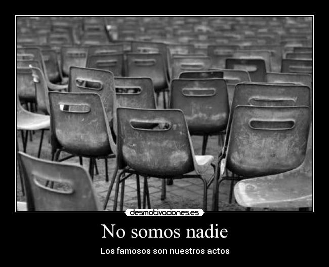 No somos nadie - 