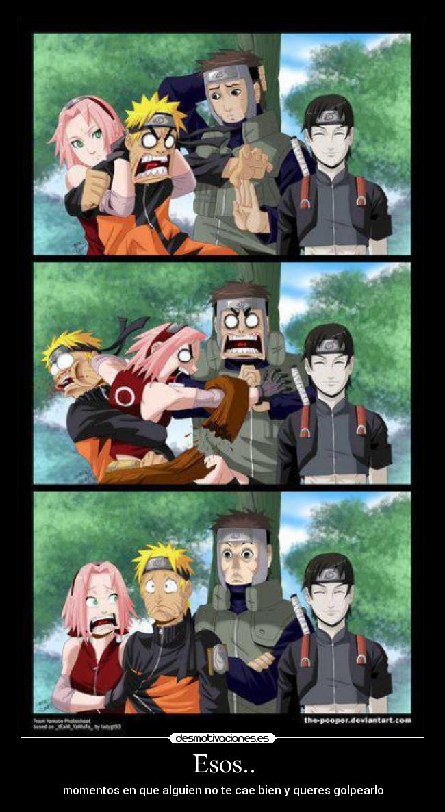 Esos.. - momentos en que alguien no te cae bien y queres golpearlo
