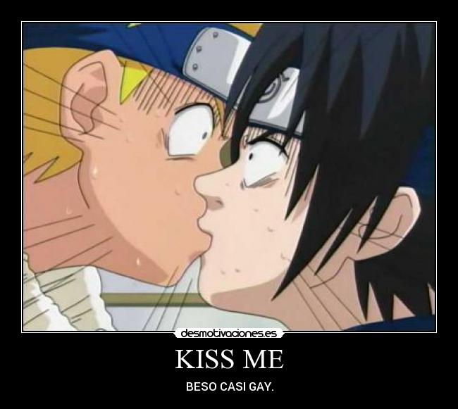 KISS ME - BESO CASI GAY.