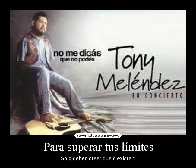 Para superar tus límites -