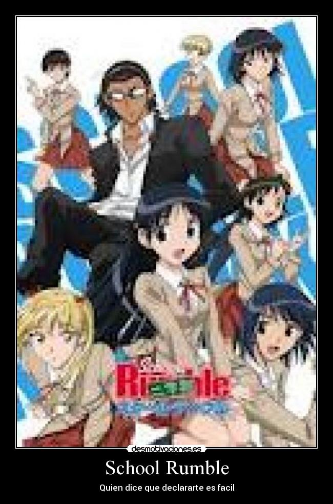 School Rumble - Quien dice que declararte es facil