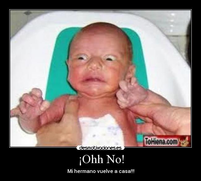 ¡Ohh No! - Mi hermano vuelve a casa!!!