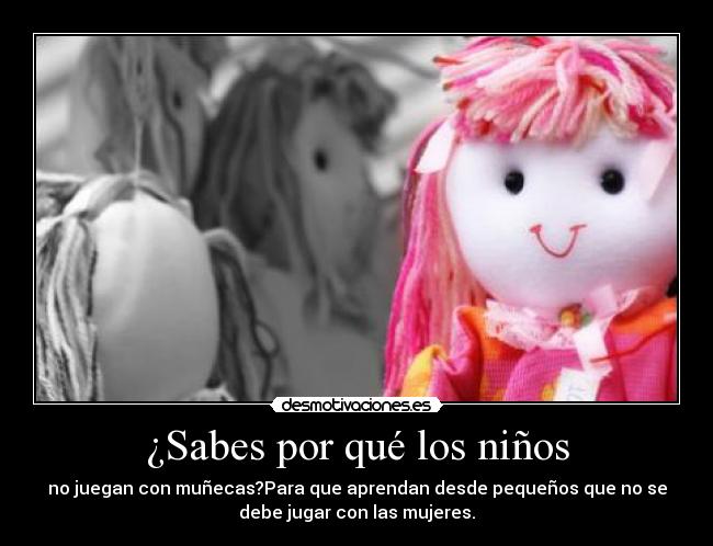 ¿Sabes por qué los niños -