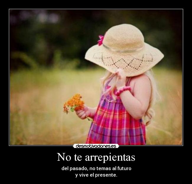 No te arrepientas - 