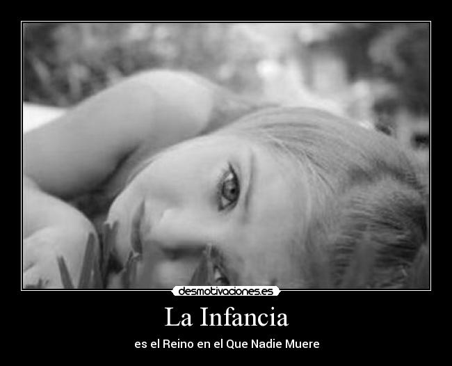 La Infancia - 