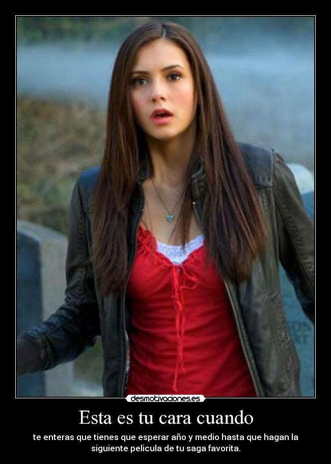 Esta es tu cara cuando - 