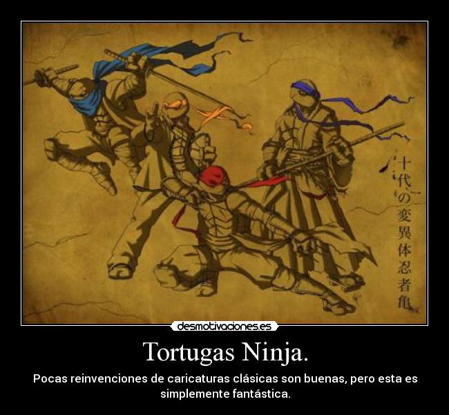 Tortugas Ninja. -