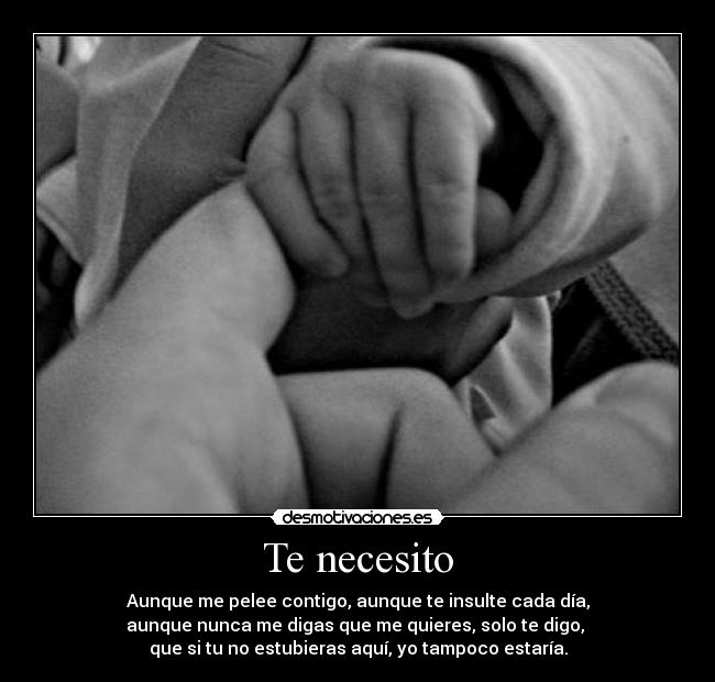 Te necesito -