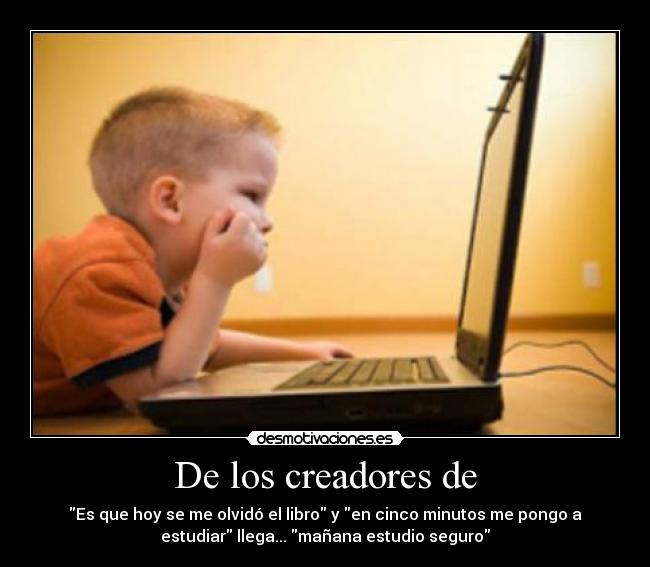 carteles los creadores fantasmita87 estudiar royo desmotivaciones