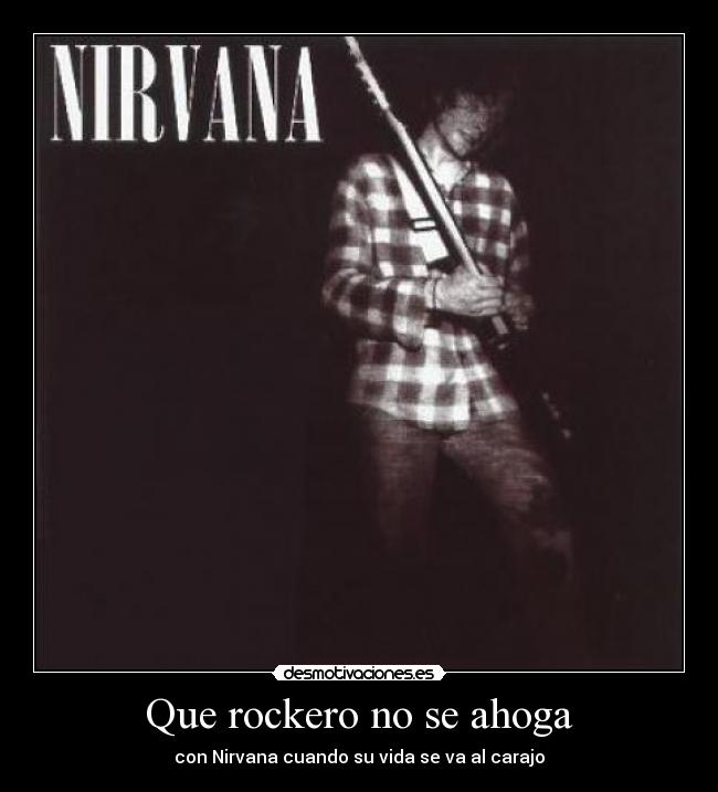 Que rockero no se ahoga - 