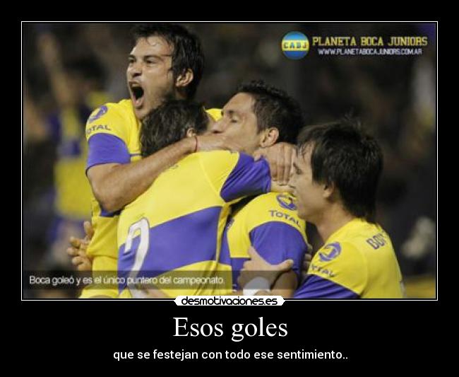Esos goles -