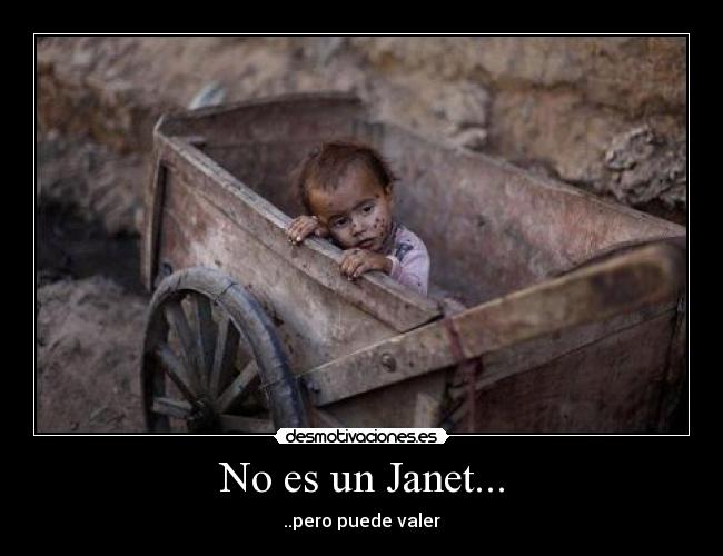 No es un Janet... - 