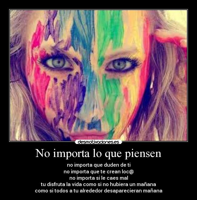 No importa lo que piensen - 