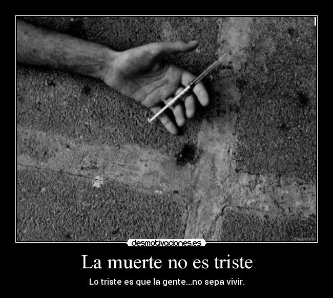 La muerte no es triste - 