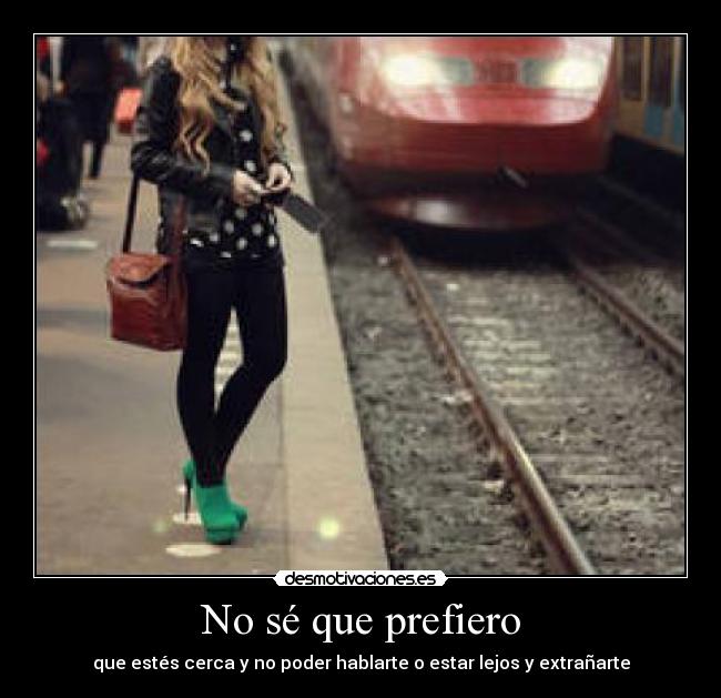 No sé que prefiero - 