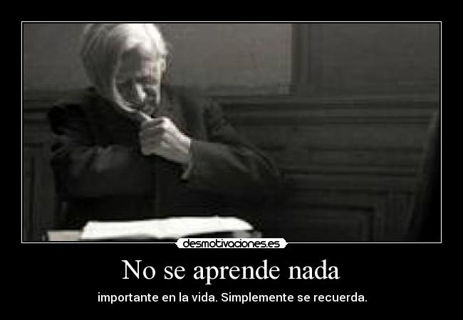 No se aprende nada - 