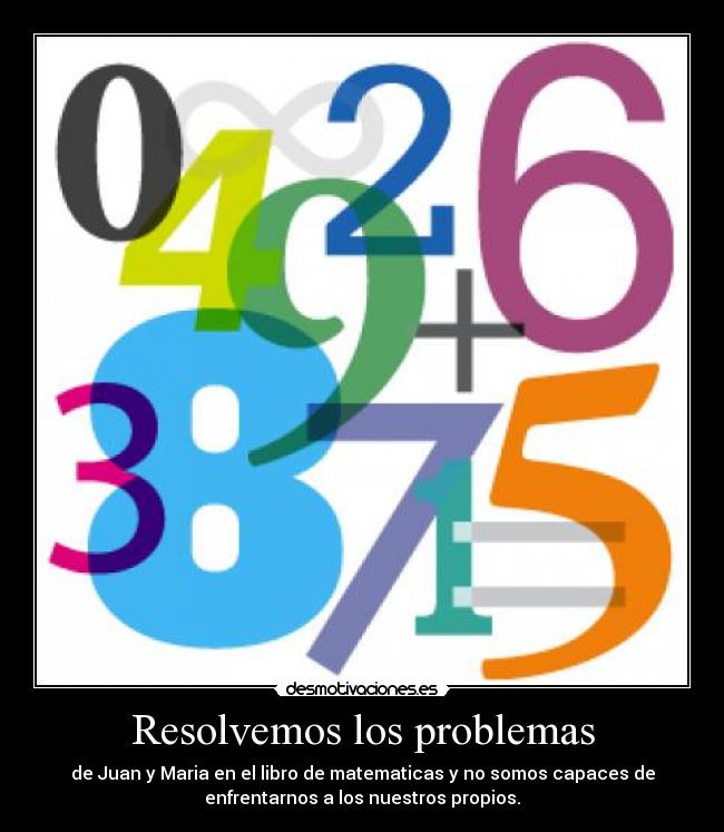 carteles problemas des cio nes desmotivaciones