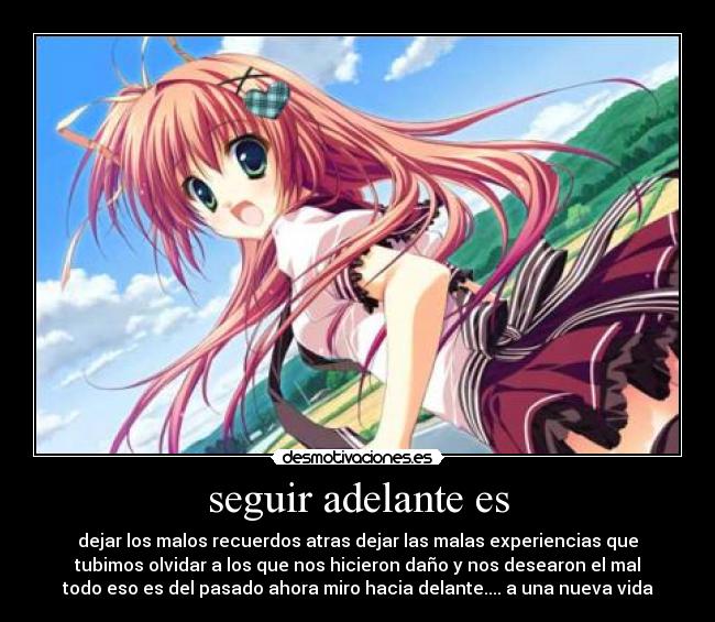 seguir adelante es -