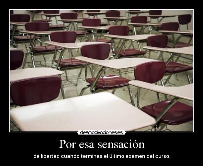 Por esa sensación -