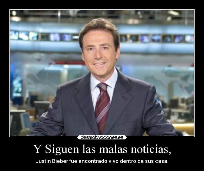 Y Siguen las malas noticias, -