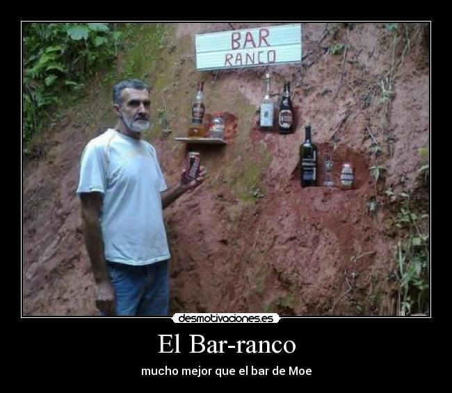 El Bar-ranco - mucho mejor que el bar de Moe